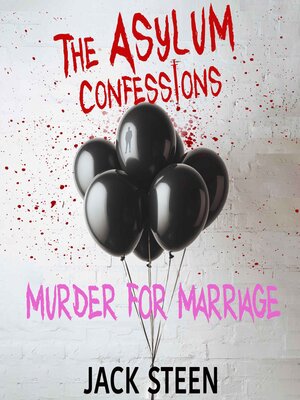 The Asylum Confessions - Audiobook